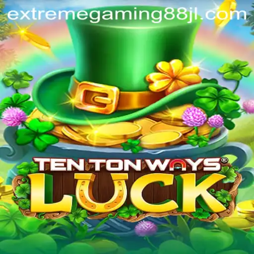 Discovering TenTonWaysLuck: A New Horizon in Extreme Gaming